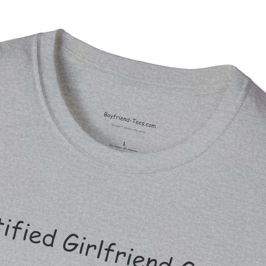 Certified Girlfriend Guy Unisex T-Shirt, Funny Gift for Him, Casual Everyday Wear, Anniversary Gift, Best Friend Birthday Tee