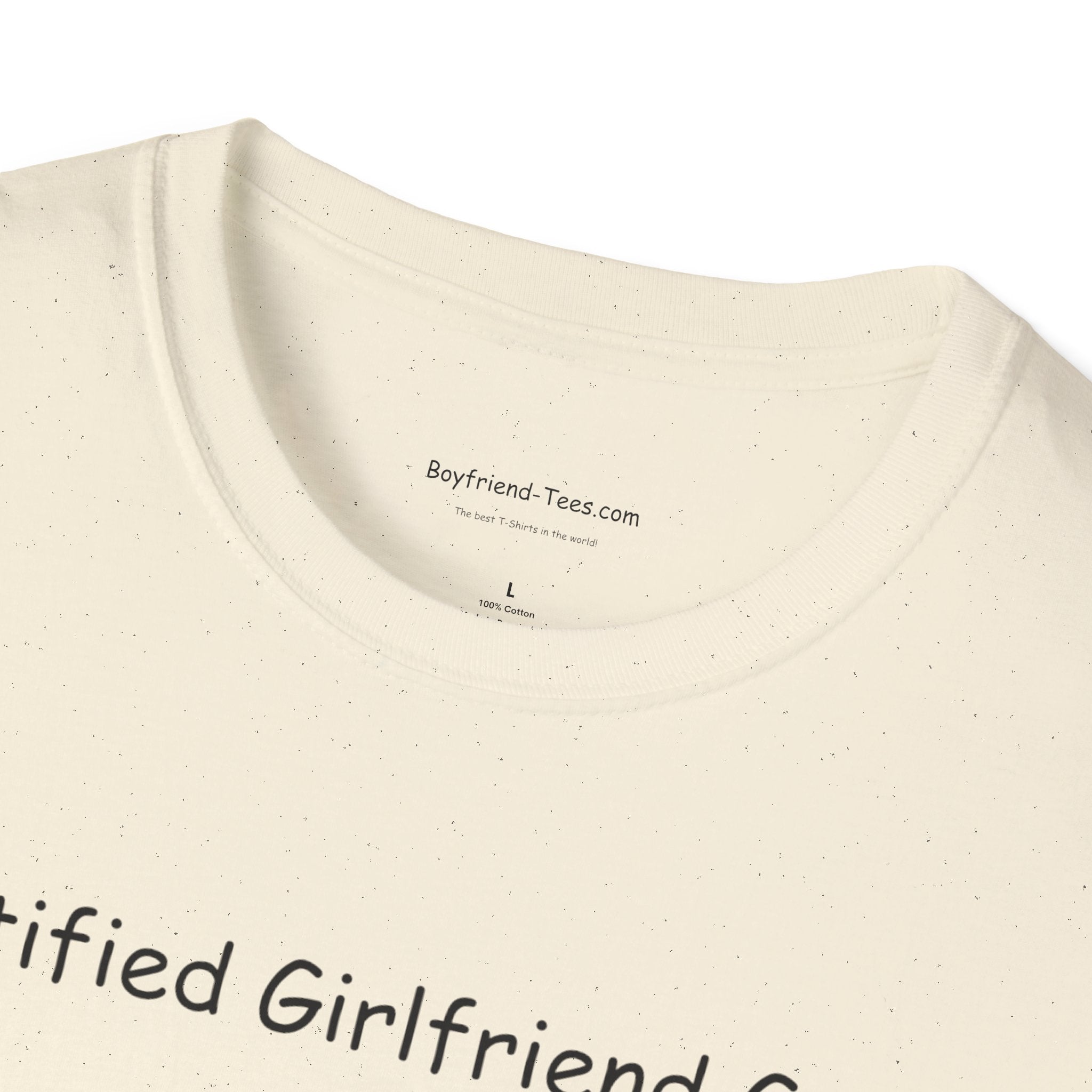 Certified Girlfriend Guy Unisex T-Shirt, Funny Gift for Him, Casual Everyday Wear, Anniversary Gift, Best Friend Birthday Tee
