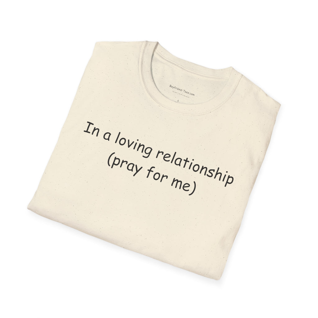 Cute Relationship Unisex T-Shirt, Funny Gift, Casual Wear, Couple's Apparel, Love T-Shirt, Ideal for Valentine's Day