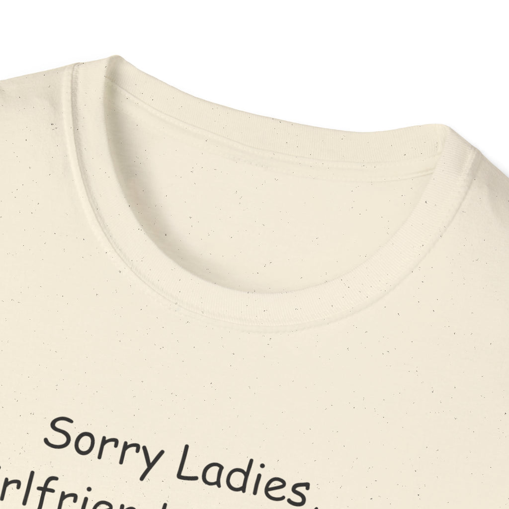 Sorry Ladies Unisex Softstyle T-Shirt, Funny Tee for Couples, LGBTQ+ Pride Shirt, Casual Wear, Gift for Him/Her