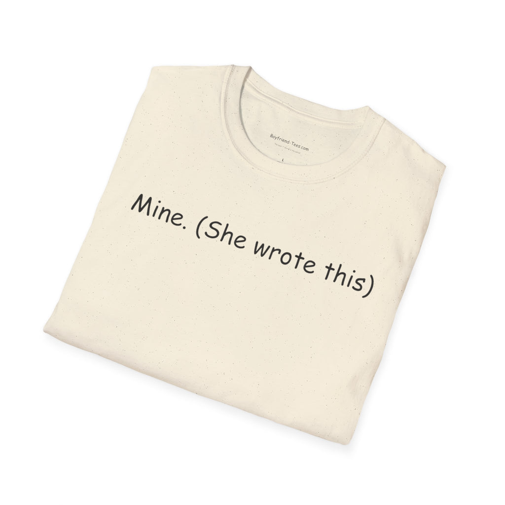Personalized Unisex Softstyle T-Shirt - "Mine. (She wrote this)" - Cute Gift, Casual Wear, Feminine Charm, Everyday Outfit, Unique [...]