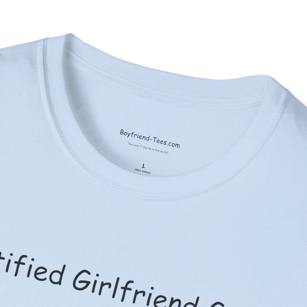 Certified Girlfriend Guy Unisex T-Shirt, Funny Gift for Him, Casual Everyday Wear, Anniversary Gift, Best Friend Birthday Tee