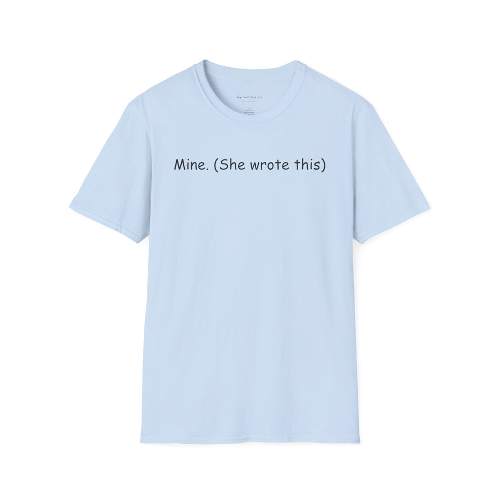 Personalized Unisex Softstyle T-Shirt - "Mine. (She wrote this)" - Cute Gift, Casual Wear, Feminine Charm, Everyday Outfit, Unique [...]
